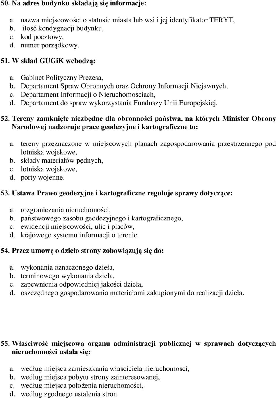 Departament do spraw wykorzystania Funduszy Unii Europejskiej. 52.