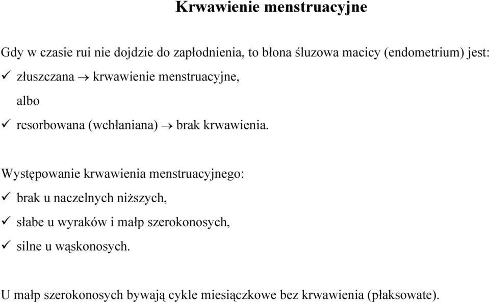 krwawienia.