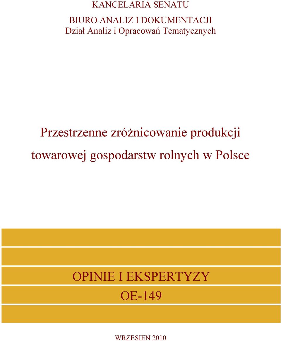 Przestrzenne zróżnicowanie produkcji towarowej