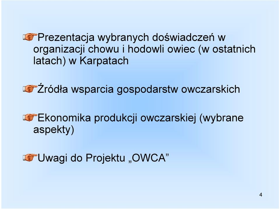 Źródła wsparcia gospodarstw owczarskich Ekonomika