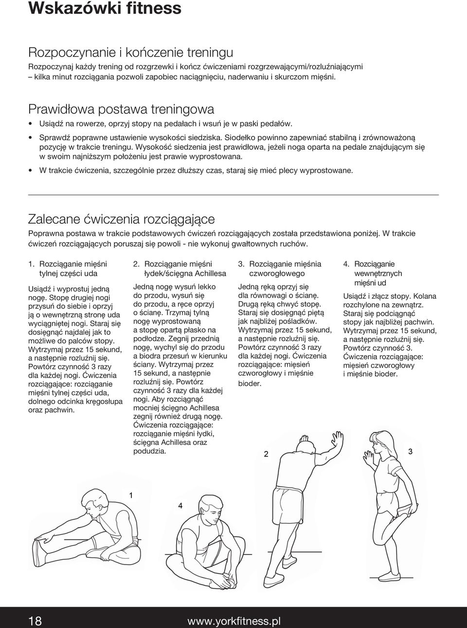 Siodełko powinno zapewniać stabilną i zrównoważoną pozycję w trakcie treningu.