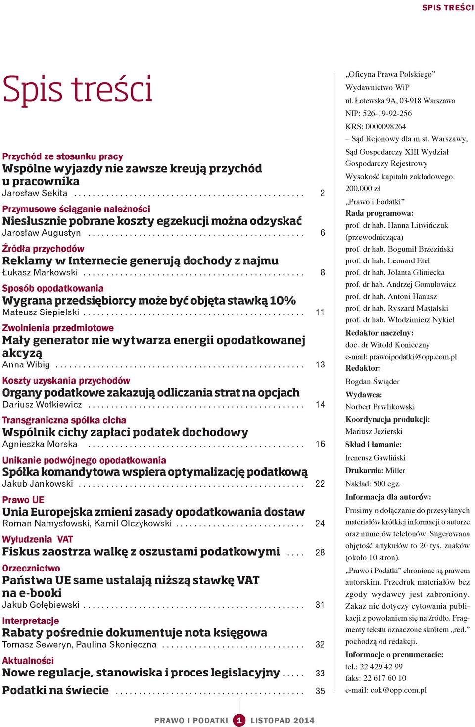 .............................................. 6 Źródła przychodów Reklamy w Internecie generują dochody z najmu Łukasz Markowski.