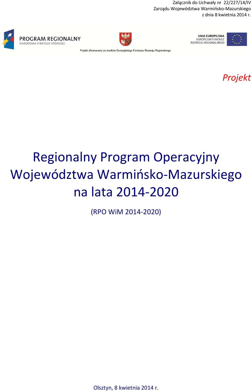 Projekt Regionalny Program Operacyjny Województwa