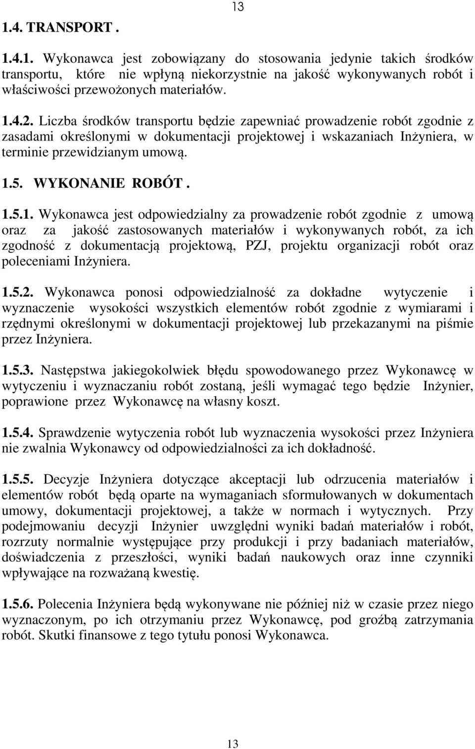 WYKONANIE ROBÓT. 1.