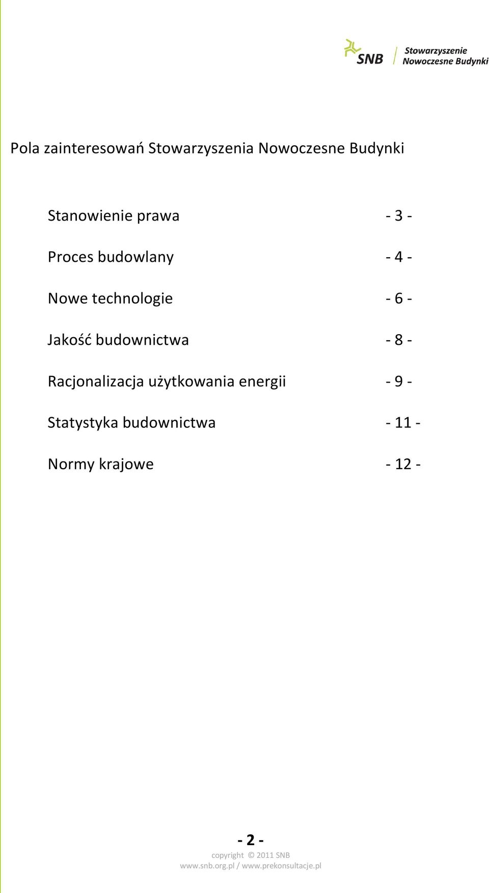 technologie - 6 - Jakość budownictwa - 8 - Racjonalizacja