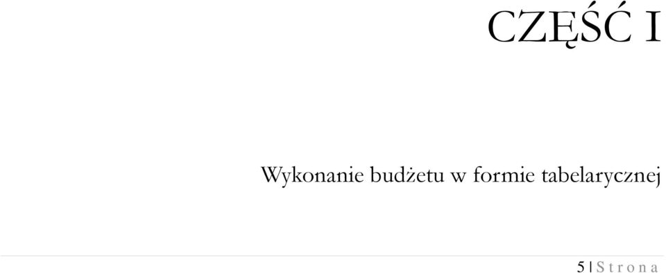 budżetu w