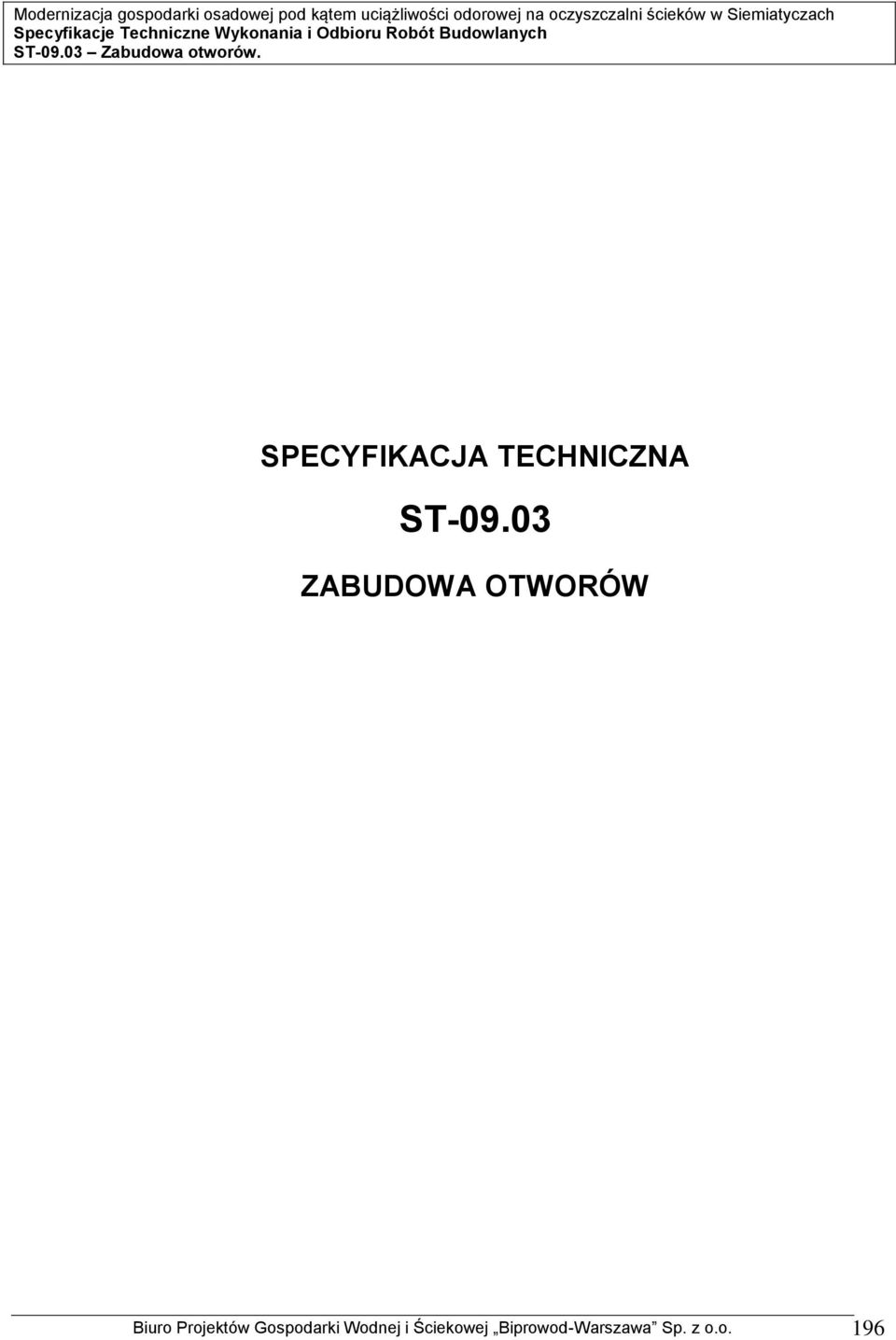 Projektów Gospodarki Wodnej i