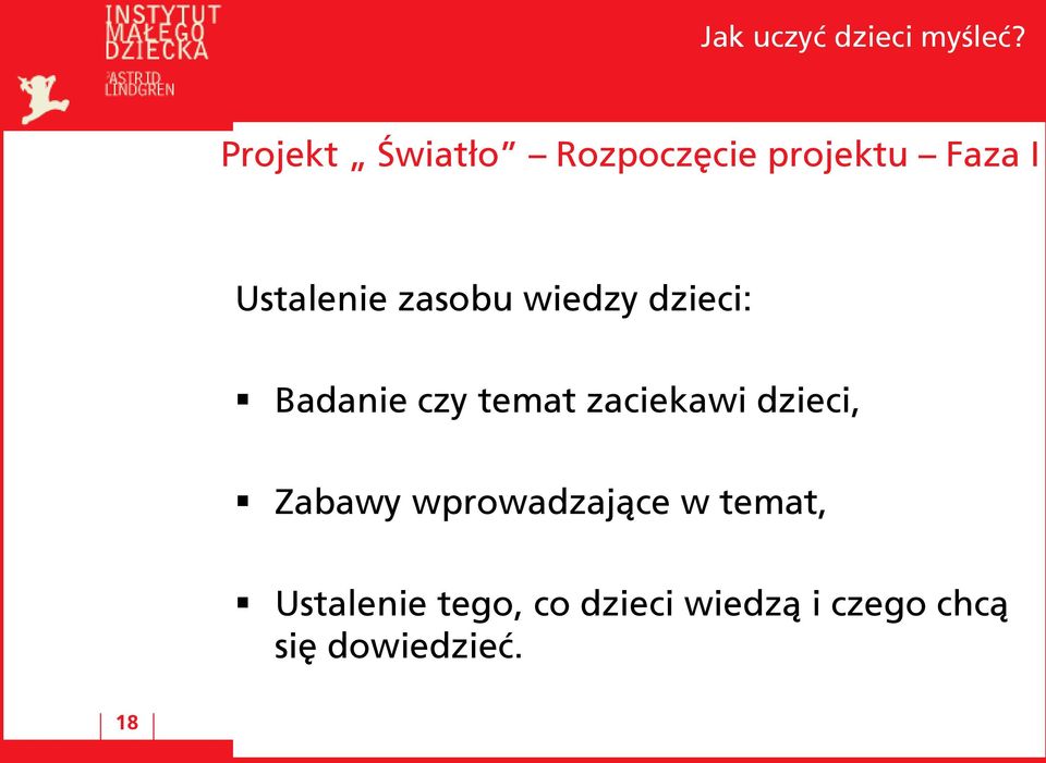 zaciekawi dzieci, Zabawy wprowadzające w temat,