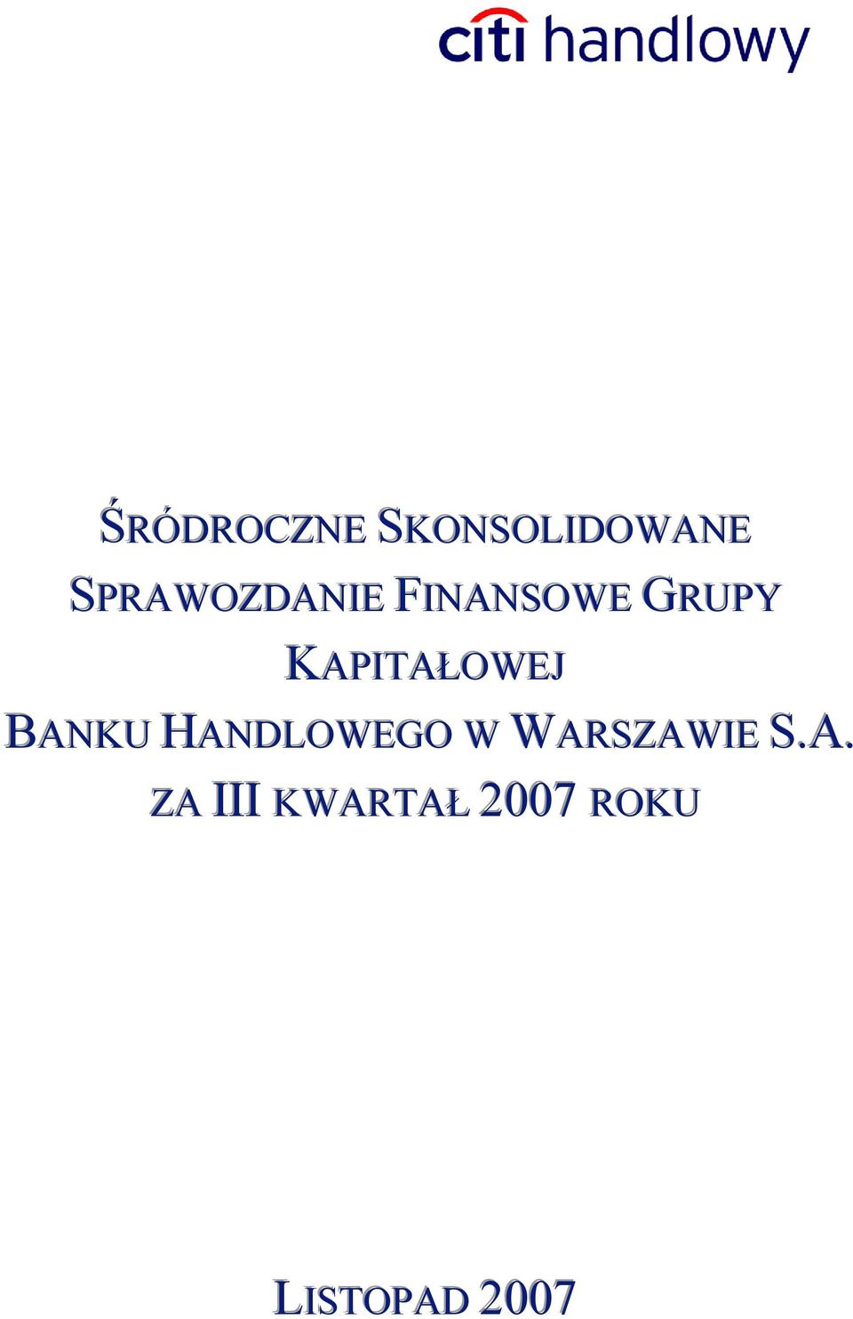 KAPITAŁOWEJ BANKU HANDLOWEGO W