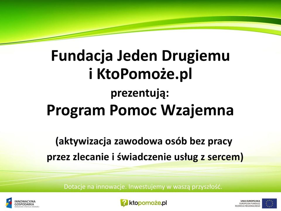 (aktywizacja zawodowa osób bez pracy