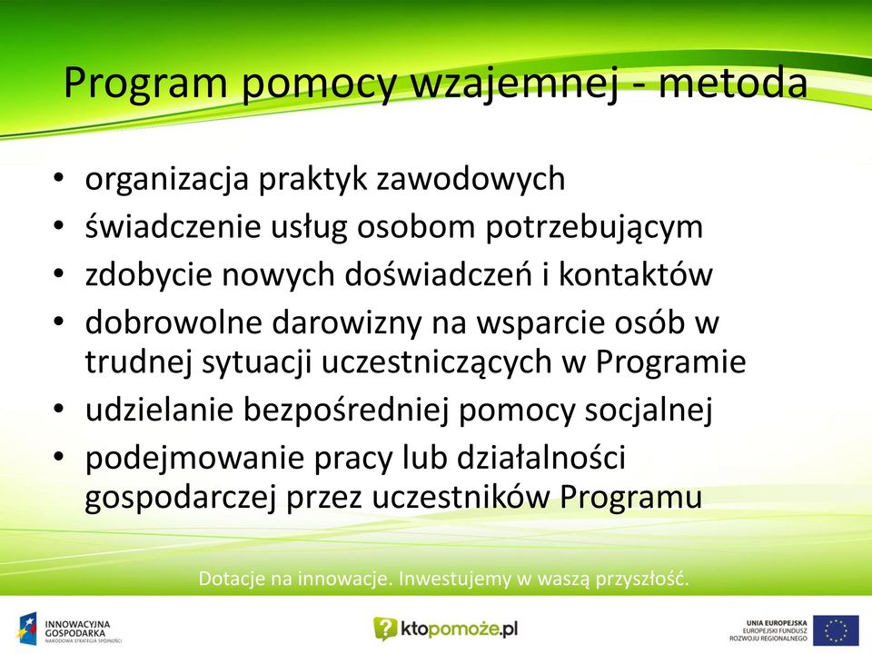 wsparcie osób w trudnej sytuacji uczestniczących w Programie udzielanie bezpośredniej