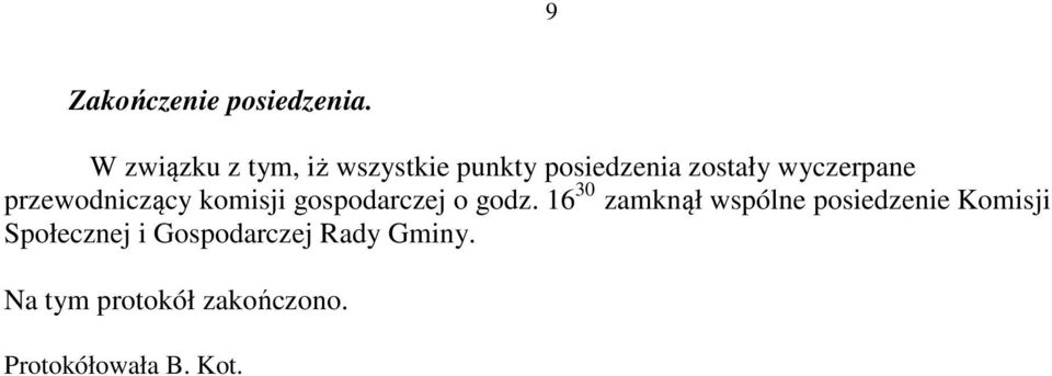 wyczerpane przewodniczący komisji gospodarczej o godz.