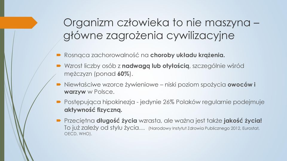 Niewłaściwe wzorce żywieniowe niski poziom spożycia owoców i warzyw w Polsce.