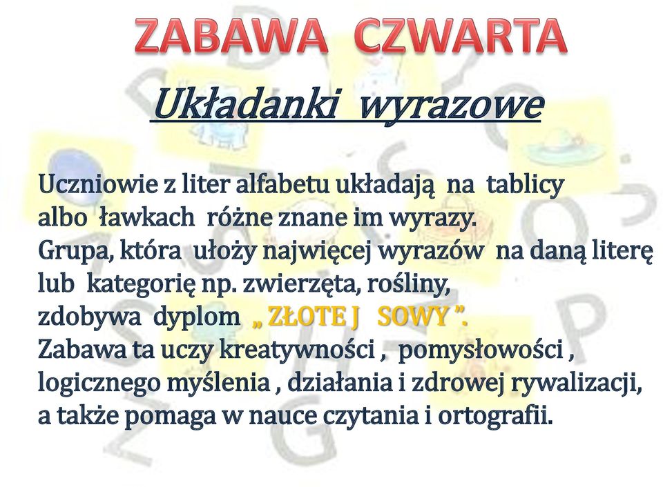 zwierzęta, rośliny, zdobywa dyplom ZŁOTE J SOWY.