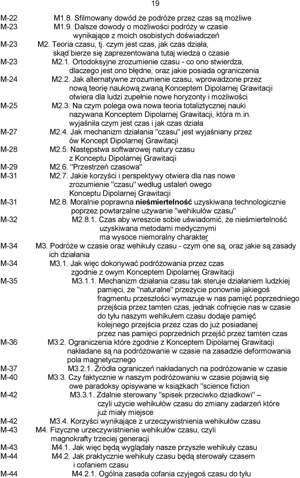 Ortodoksyjne zrozumienie czasu - co ono stwierdza, dlaczego jest ono błędne, oraz jakie posiada ograniczenia M-24