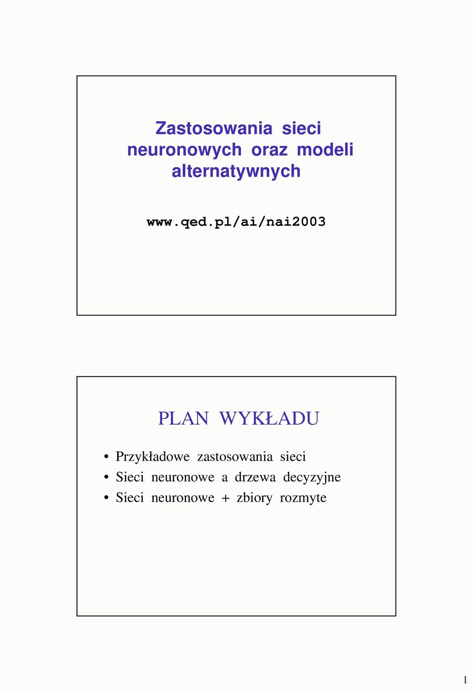 pl/ai/nai23 PLAN WYKŁADU Przykładowe