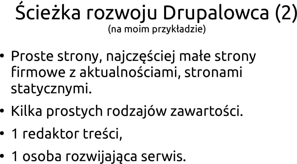 aktualnościami, stronami statycznymi.