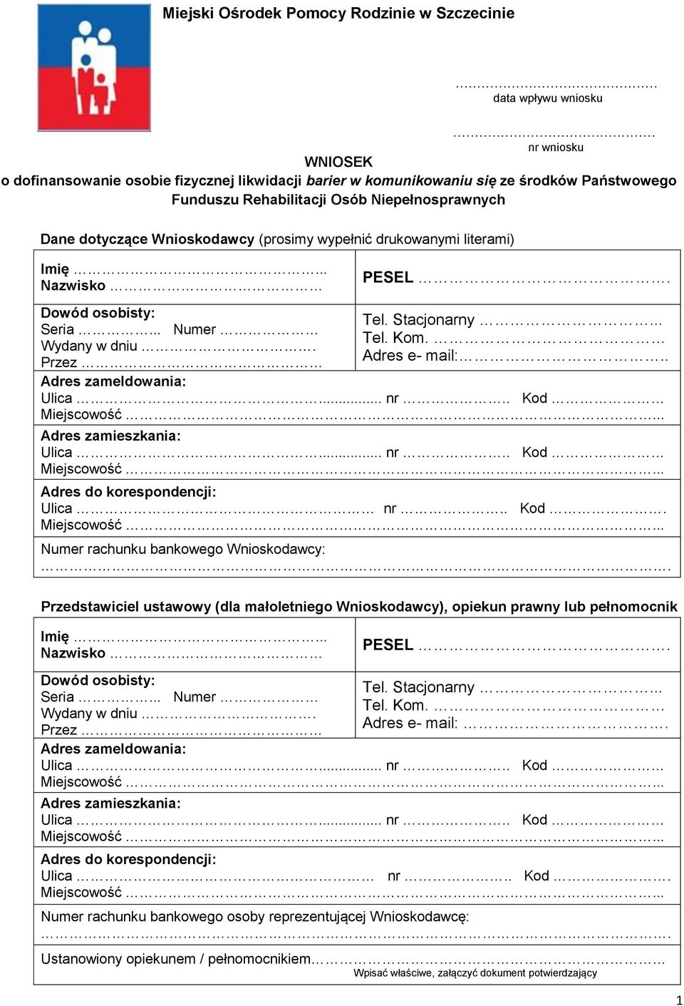 wypełnić drukowanymi literami) Imię... Nazwisko PESEL. Dowód osobisty: Seria... Numer Wydany w dniu. Przez Tel. Stacjonarny... Tel. Kom. Adres e- mail:.. Adres zameldowania: Ulica... nr.