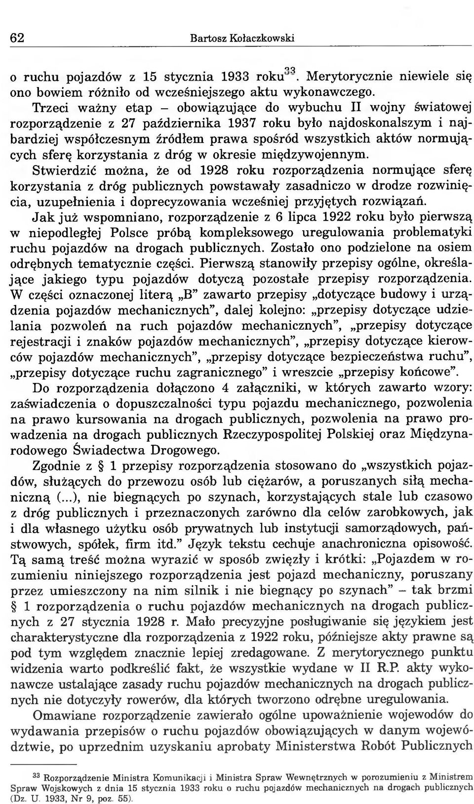 normujących sferę korzystania z dróg w okresie międzywojennym.