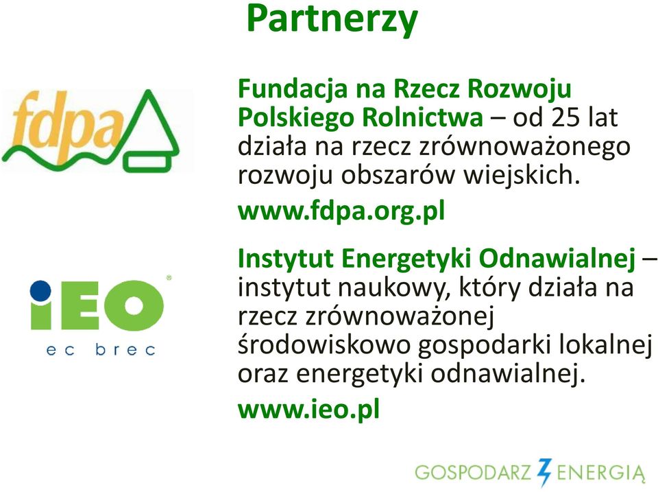 pl Instytut Energetyki Odnawialnej instytut naukowy, który działa na rzecz