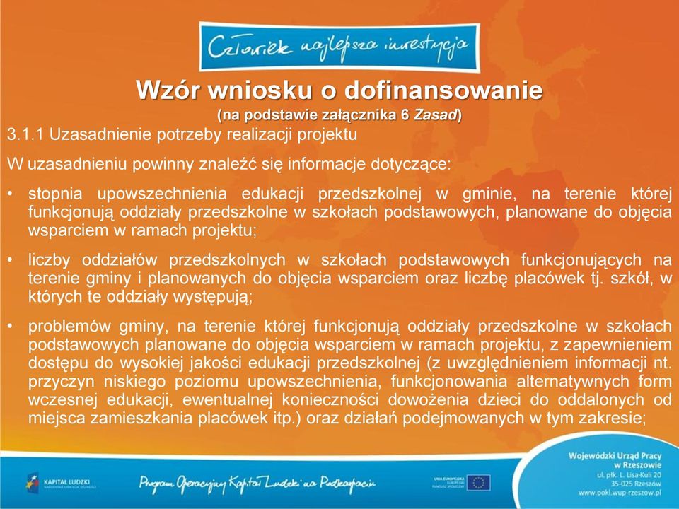 przedszkolne w szkołach podstawowych, planowane do objęcia wsparciem w ramach projektu; liczby oddziałów przedszkolnych w szkołach podstawowych funkcjonujących na terenie gminy i planowanych do