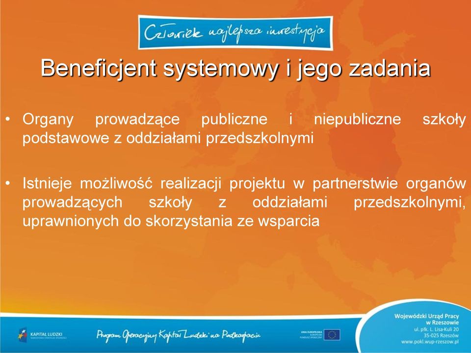 możliwość realizacji projektu w partnerstwie organów prowadzących