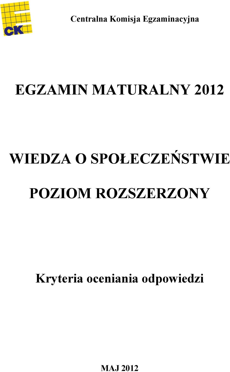 SPOŁECZEŃSTWIE POZIOM ROZSZERZONY