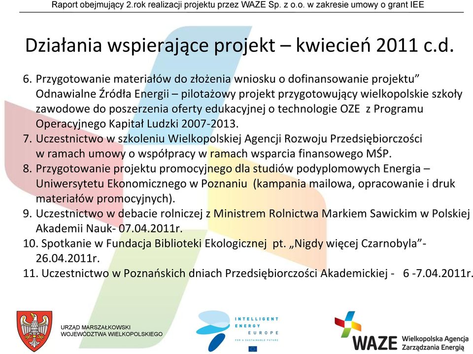 technologie OZE z Programu Operacyjnego Kapitał Ludzki 2007-2013. 7.