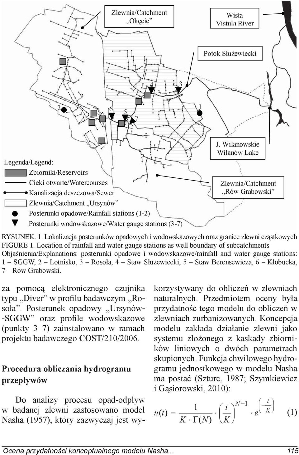 Lokalizacja posterunków opadowych i wodowskazowych oraz granice zlewni cząstkowych FIGURE 1.