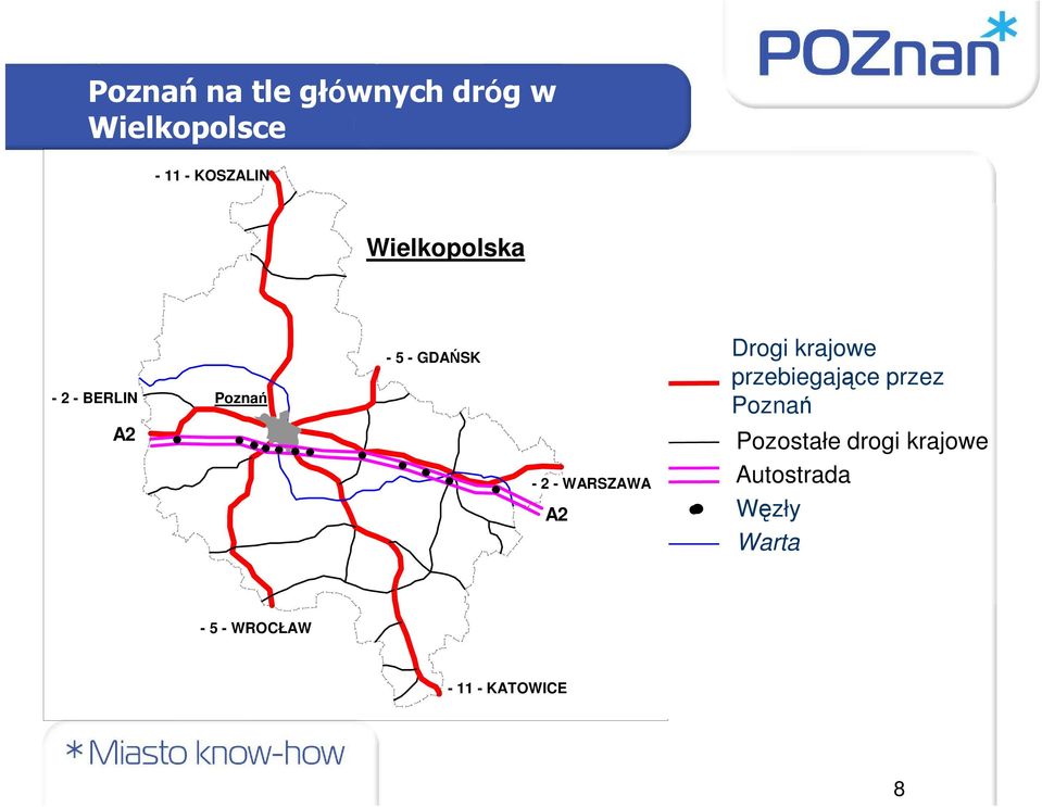 WARSZAWA A2 Drogi krajowe przebiegające przez Poznań