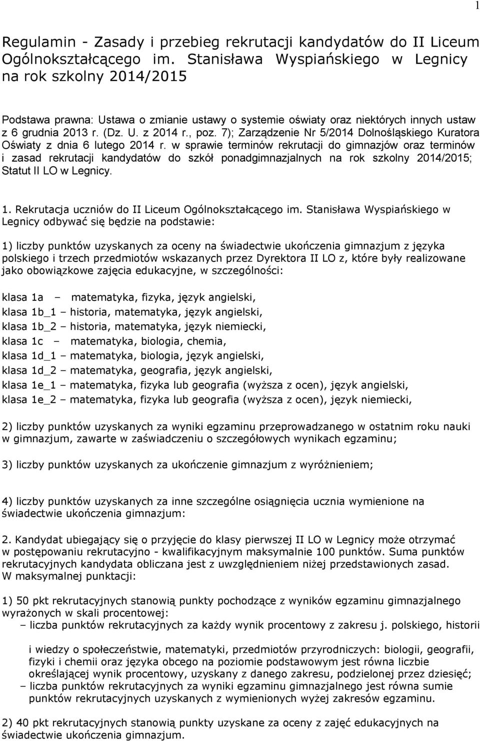 7); Zarządzenie Nr 5/2014 Dolnośląskiego Kuratora Oświaty z dnia 6 lutego 2014 r.