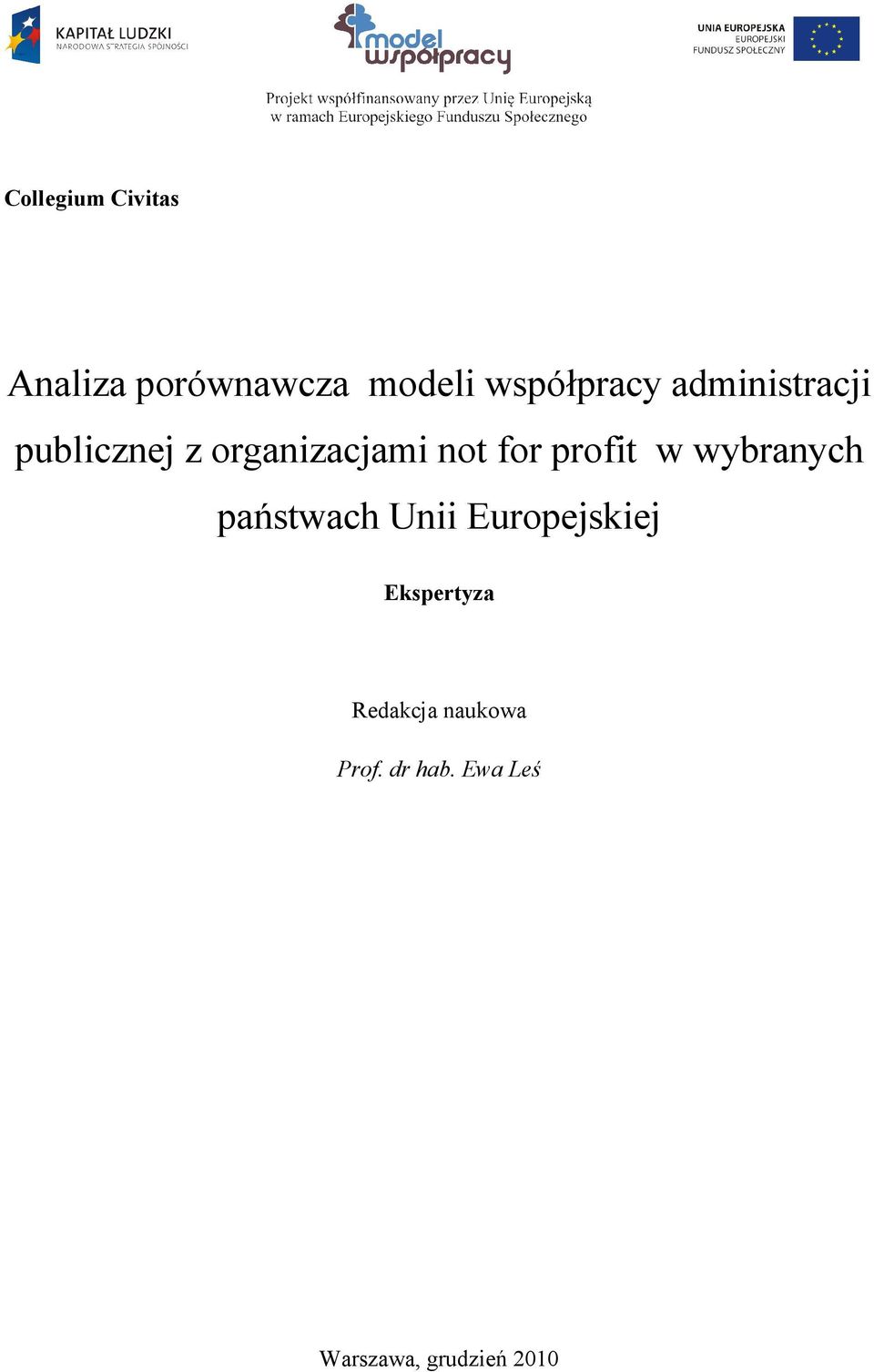 w wybranych państwach Unii Europejskiej Ekspertyza