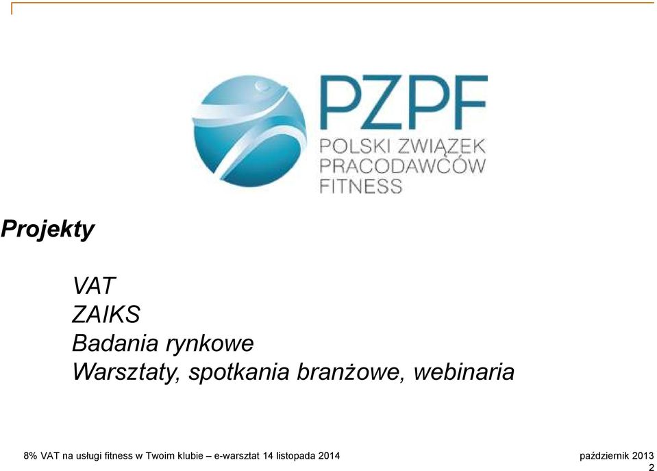 8% VAT na usługi fitness w Twoim klubie