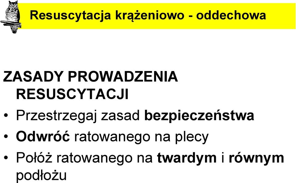 bezpieczeństwa Odwróć ratowanego na plecy