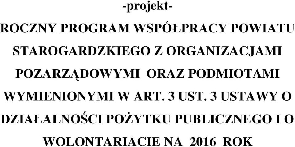 PODMIOTAMI WYMIENIONYMI W ART. 3 UST.