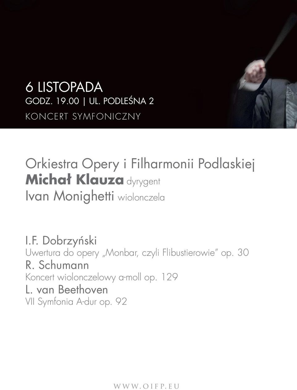 Michał Klauza dyrygent Ivan Monighetti wiolonczela I.F.