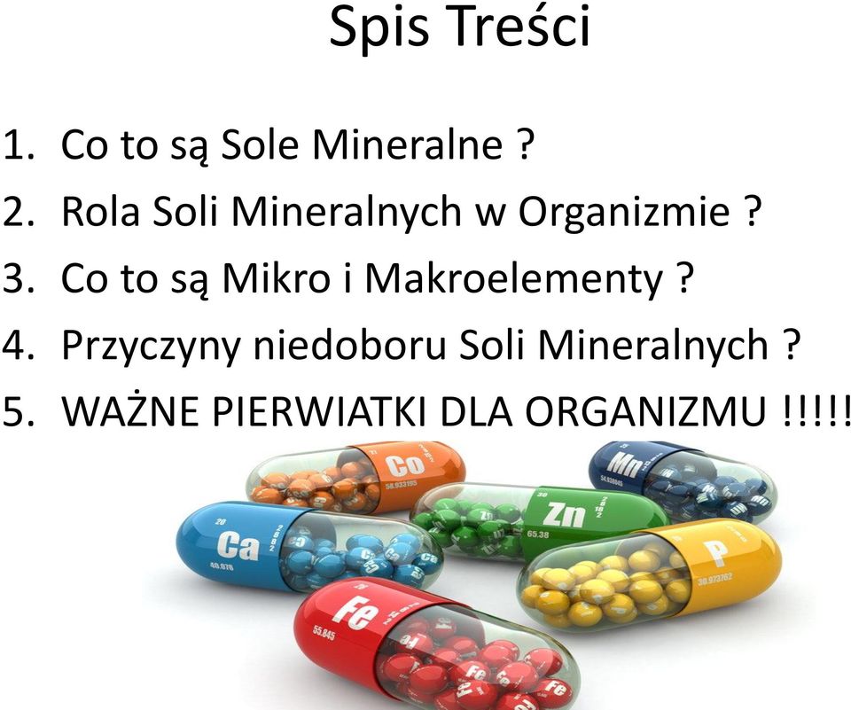 Co to są Mikro i Makroelementy? 4.