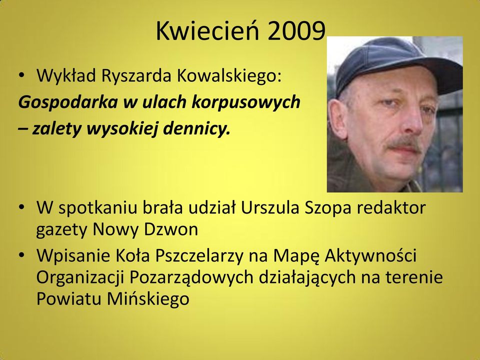 W spotkaniu brała udział Urszula Szopa redaktor gazety Nowy Dzwon