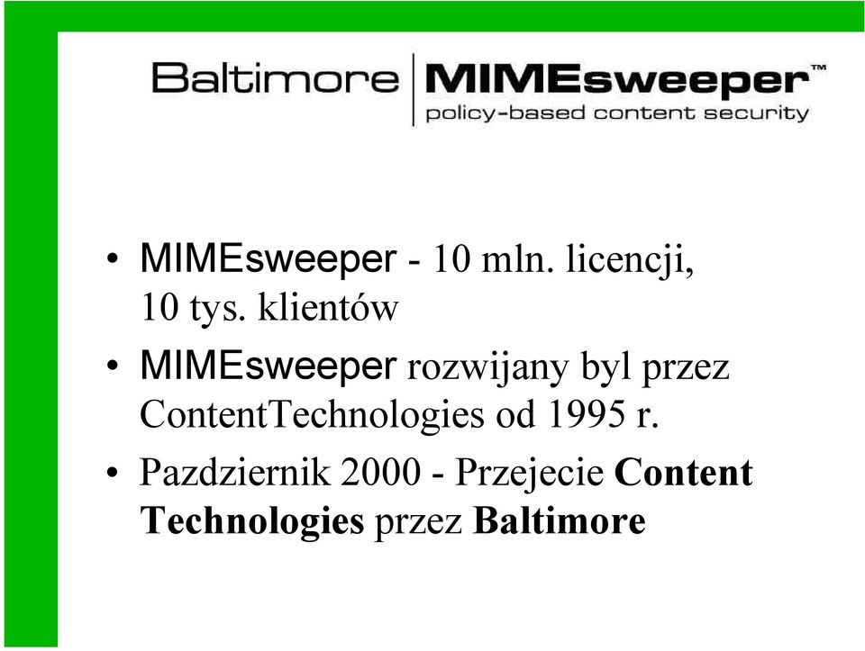 ContentTechnologies od 1995 r.