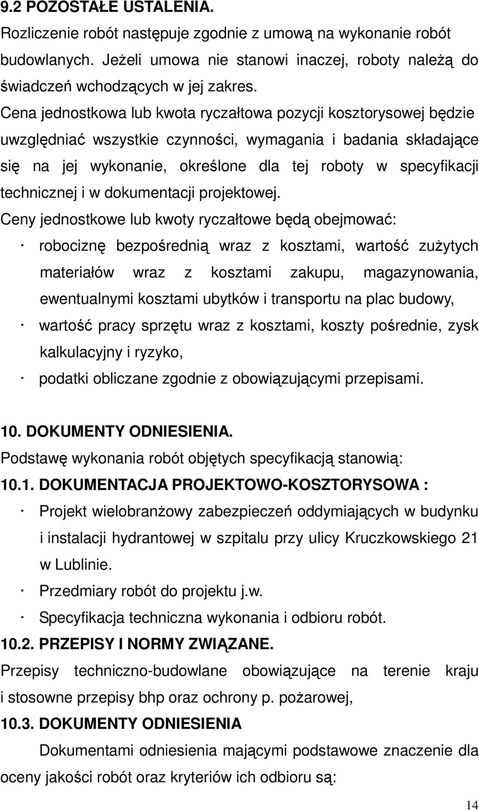 technicznej i w dokumentacji projektowej.