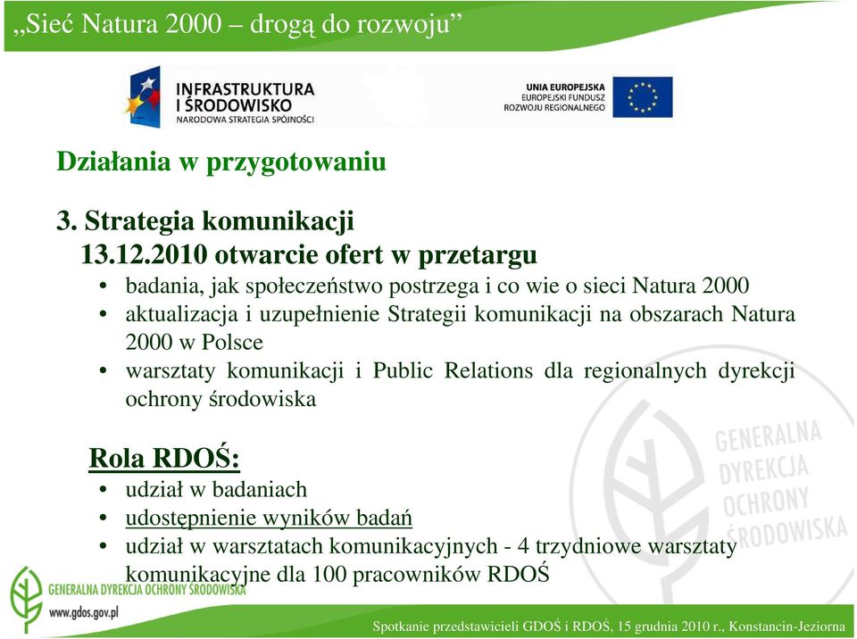 Strategii komunikacji na obszarach Natura 2000 w Polsce warsztaty komunikacji i Public Relations dla regionalnych dyrekcji