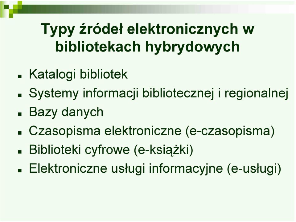 regionalnej Bazy danych Czasopisma elektroniczne