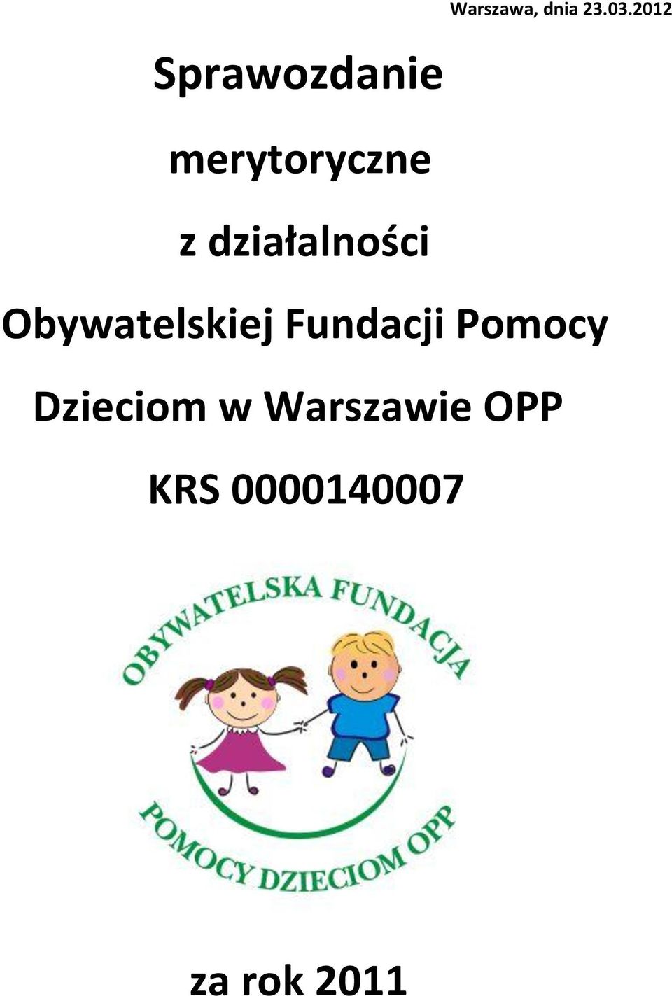 działalności Obywatelskiej Fundacji