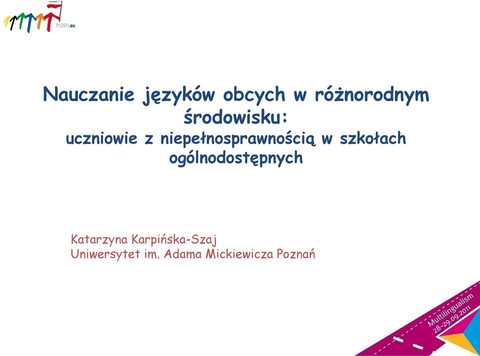 w szkołach ogólnodostępnych Katarzyna