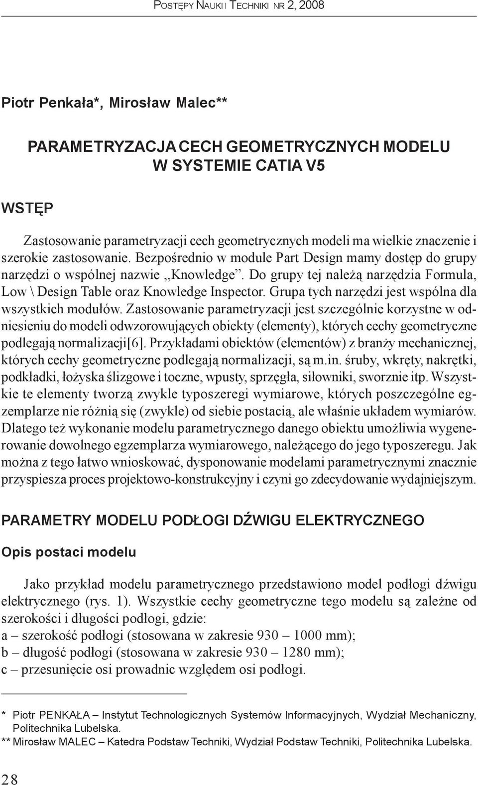 Grupa tych narzêdzi jest wspólna dla wszystkich modu³ów.