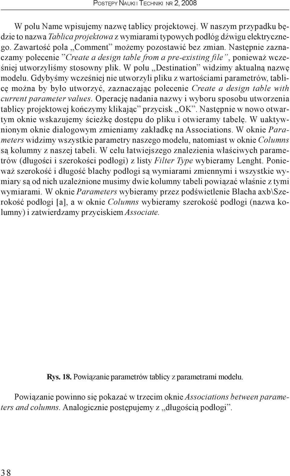 W polu Destination widzimy aktualn¹ nazwê modelu.