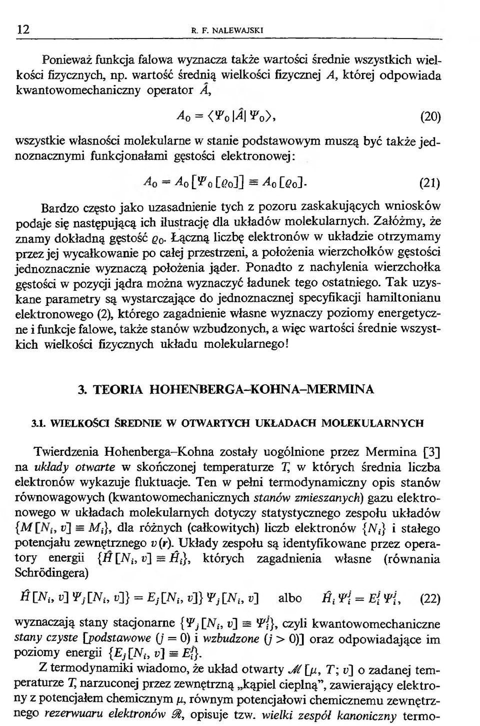 funkcjonałami gęstości elektronowej: A0 [!Po [<?o]] = -A0 [p0].