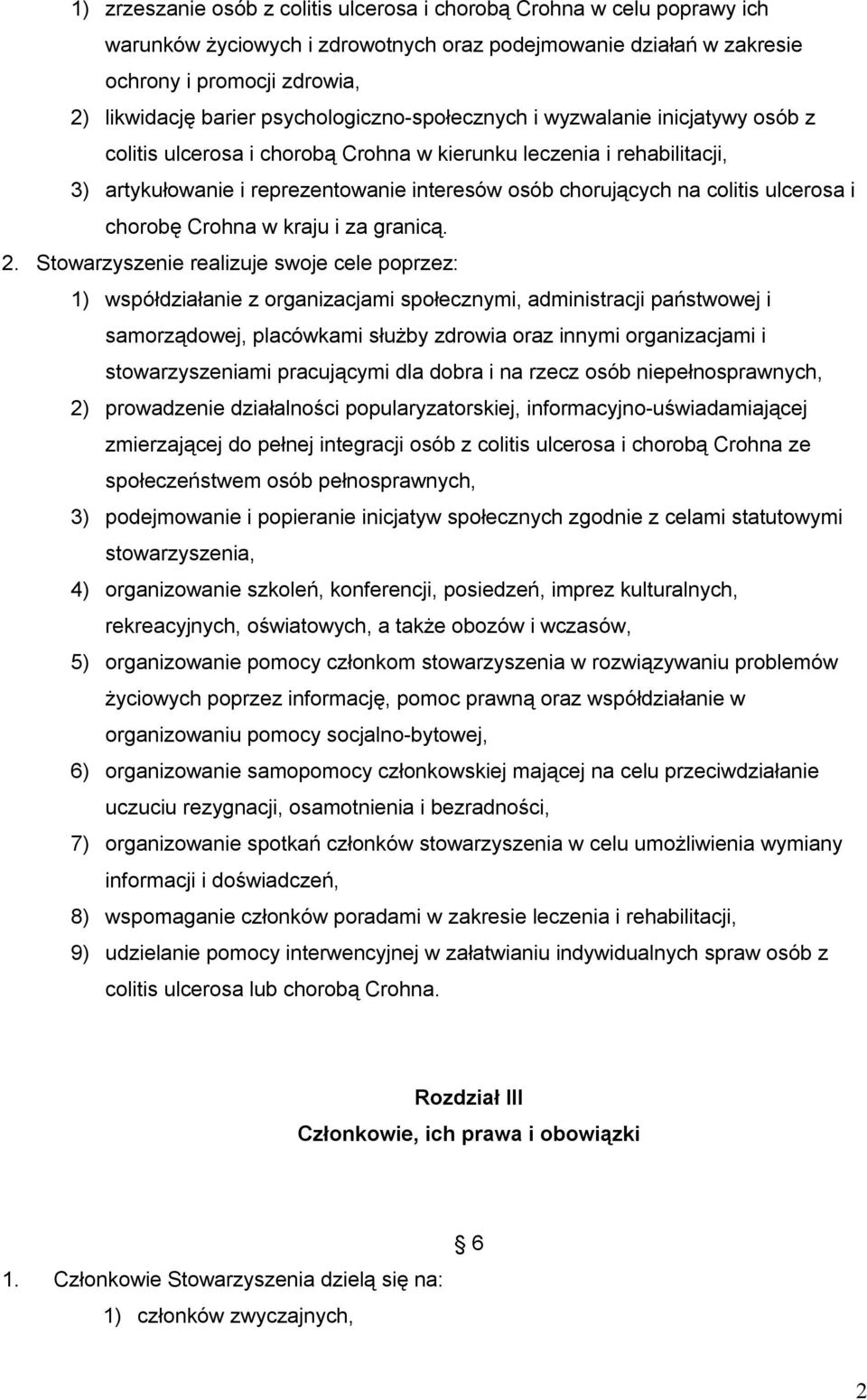 colitis ulcerosa i chorobę Crohna w kraju i za granicą. 2.