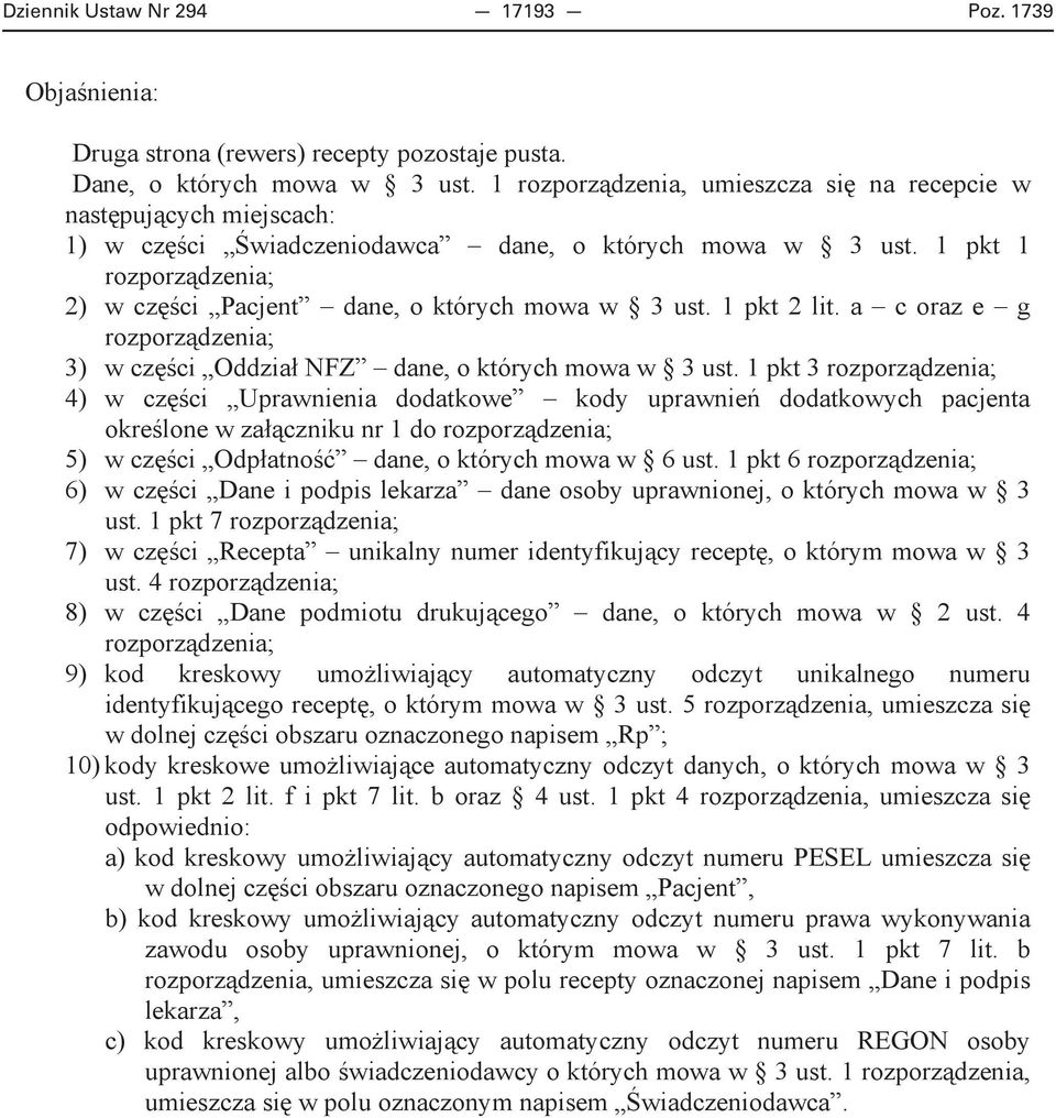 1 pkt 2 lit. a c oraz e g rozporz dzenia; 3) w cz ci Oddzia NFZ dane, o których mowa w 3 ust.