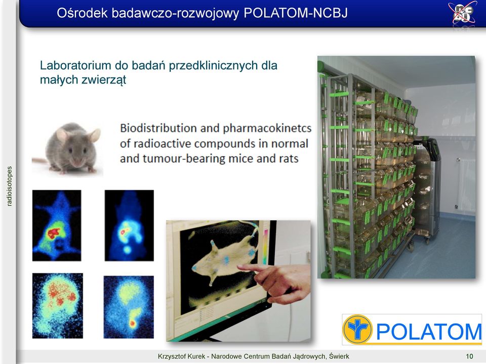 małych zwierząt radioisotopes Krzysztof